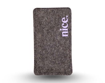 Handytasche aus Filz "nice.", Handyhülle aus Wollfilz mit Print, maßgeschneidert für dein Handymodell