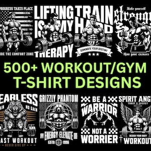 May include: Black graphic with weightlifters, motivational text, and a tiger. Text includes "500+ WORKOUT/GYM T-SHIRT DESIGNS", "FEARLESS", "BEAST WORKOUT", and "SPIRIT ANGEL". The design is suitable for gym enthusiasts.