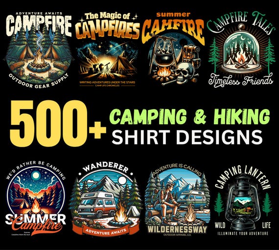 Camping Hiking T-Shirt Designs Bundle | 500+ Outdoor Adventure PNG Graphics | Mountain Nature Wilderness Shirt Clipart | Explore Wanderlust