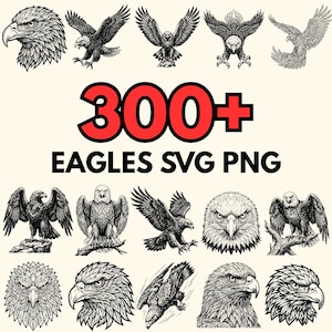 May include: A digital collection of 300+ eagle illustrations in SVG and PNG formats. The image displays various black and white line art drawings of eagles in flight, perched on branches, and detailed head portraits against a light background.