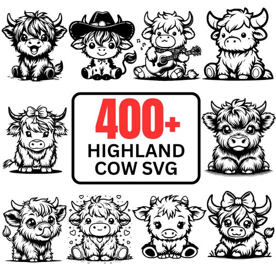 Funny Baby Highland Cow SVG Bundle 400+ Cute Cow SVG Files for Cricut Silhouette Commercial Use Farm Animal Cut File