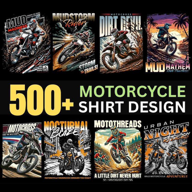 Motorcycle streetwear t-shirt design bundle with 500+ high-resolution PNG files. Includes biker skull graphics, racing typography, vintage chopper art, cafe racer illustrations, and urban streetwear style. Perfect for print-on-demand, t-shirt printing, hoodies, posters, and biker merchandise. Compatible with Printful, Printify, Teespring, and all major POD platforms. Bold, edgy, and commercial use ready, motocross