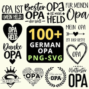 May include: A collection of black graphic designs featuring the word Opa and various phrases like Bester Opa, Super Opa, and Weltbester Opa, centered around a black square with the yellow and white text 100+ GERMAN OPA PNG-SVG.