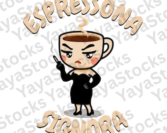 Espressona Signora PNG Funny Italian Meme Shirt PNG | Trendy Internet Brain Rot Graphic Tee | Humorous Digital Download
