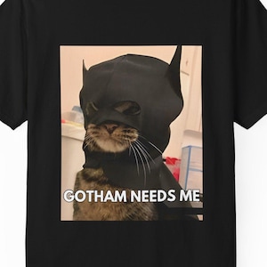 Viral Gotham custom cat superhero meme shirt, funny unisex graphic tee for cat lovers