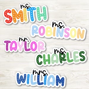 Personalized Teacher Name Sticker, Colorful Vinyl Laptop Sticker, Personalized Teacher Gifts, Stickers For Water Bottle