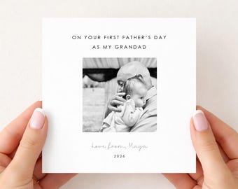 Personalised First Father's Day as my Grandad Photo Card | 1st Fathers Day Card | Father's Day Keepsake Gift | Card from Baby for Grandpa