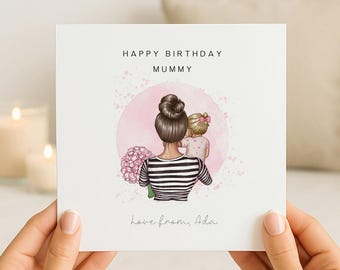 Personalised Birthday Card for Mummy/Mum | Keepsake from Daughter/Child/Little Girl/Baby | First Birthday as a Mummy | Choose Hair Colour