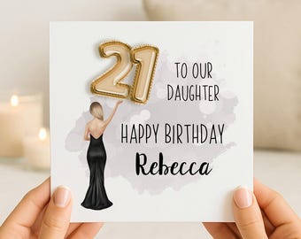 Personalised 21st Birthday Card to Daughter | Girls Twenty First Keepsake Card/Gift | Granddaughter/Niece/Cousin/Sister/Friend/Family