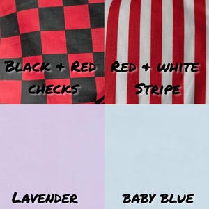 May include: Four fabric swatches showing different patterns and colors. The top left swatch is black and red checkered, labeled "BLACK + RED CHECKS". The top right swatch is red and white striped, labeled "RED + WHITE STRIPE". The bottom left swatch is lavender, labeled "LAVENDER". The bottom right swatch is baby blue, labeled "BABY BLUE".