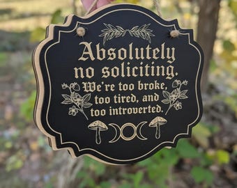 Funny No Soliciting Witch Wooden Sign, Pagan Wiccan Door Decor, Forest Woodland Witchy Board
