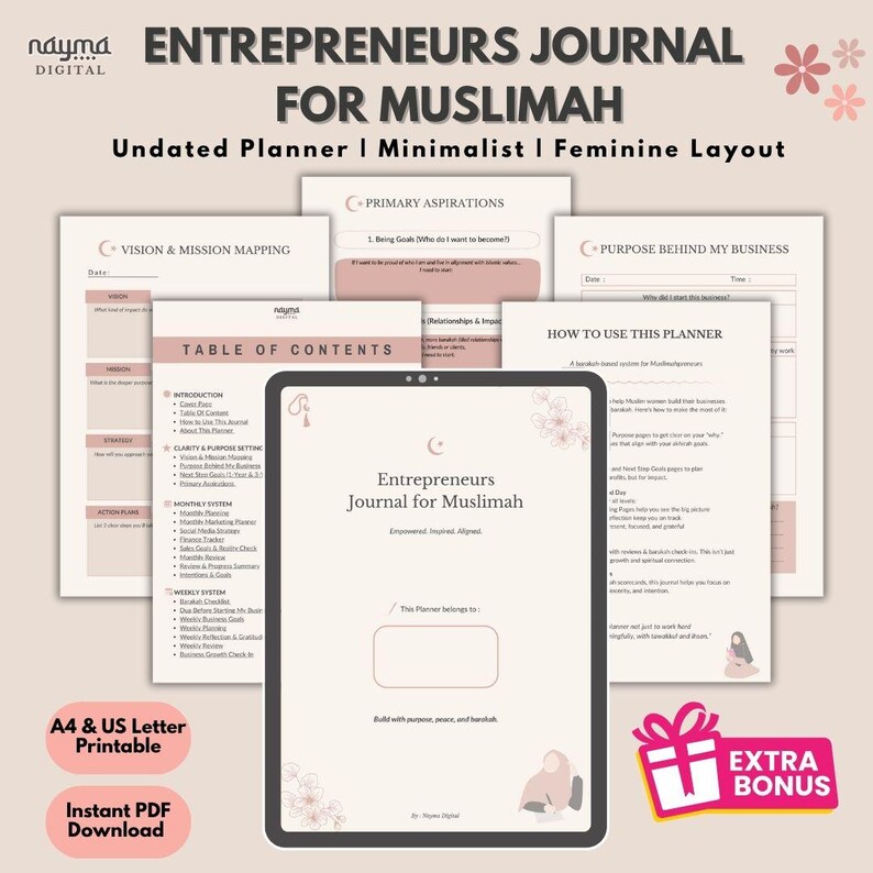 May include: An undated planner, "Entrepreneurs Journal for Muslimah", with a minimalist, feminine design. The cover displays the title and a crescent moon. Additional pages include sections for vision, goals, and business purpose. Includes "A4 & US Letter Printable" and "Instant PDF Download" text.