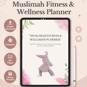 May include: A digital tablet displaying the Muslimah Fitness & Wellness Planner with a cover illustration of a person in a hijab performing a fitness pose, surrounded by watercolor floral accents and text on a soft pink background.
