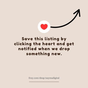 May include: A graphic with a red heart icon inside a white circle, connected by a black curved arrow pointing upwards. Text reads: "Save this listing by clicking the heart and get notified when we drop something new."