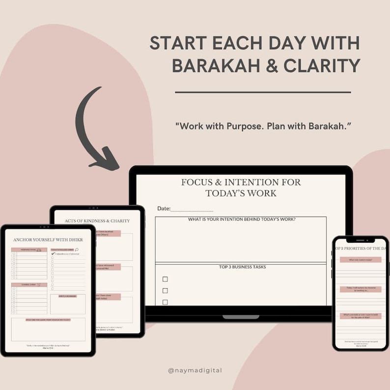 May include: Digital planner design with the text "Start each day with Barakah & Clarity." The image shows a laptop, two tablets, and a smartphone displaying planner pages with prompts for daily focus and intentions.