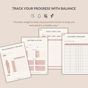May include: A set of four printable health tracking sheets featuring the text TRACK YOUR PROGRESS WITH BALANCE, DAILY DIET LOG, CALORIE TRACKER, BEFORE & AFTER, and MEASUREMENT TRACKER. The pages include grids, tables, and a human silhouette icon.