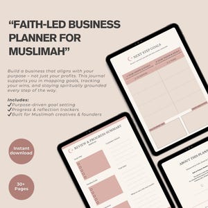 May include: A digital business planner for Muslimah creatives. The planner includes goal setting, progress trackers, and reflection pages. The design is in beige and pink, with the text "Faith-Led Business Planner for Muslimah".