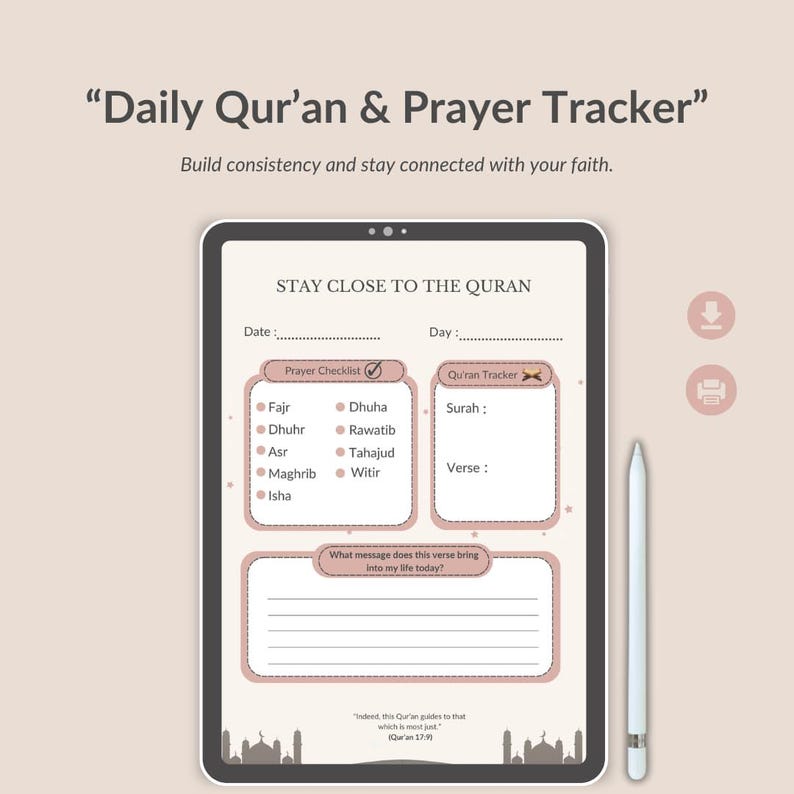 May include: A digital tablet displaying a "Daily Qur'an & Prayer Tracker" with a pink and white design. The screen shows a checklist for prayers, a section for tracking verses, and space for reflections. A white stylus rests beside the tablet.