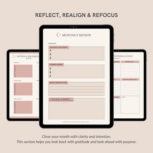 May include: Three digital tablets showing a monthly review planner in beige and white. The screens display text including "Reflect, Realign & Refocus," "Monthly Review," and prompts for highlights, business lessons, and goals. The bottom text reads, "Close your month with clarity and intention."