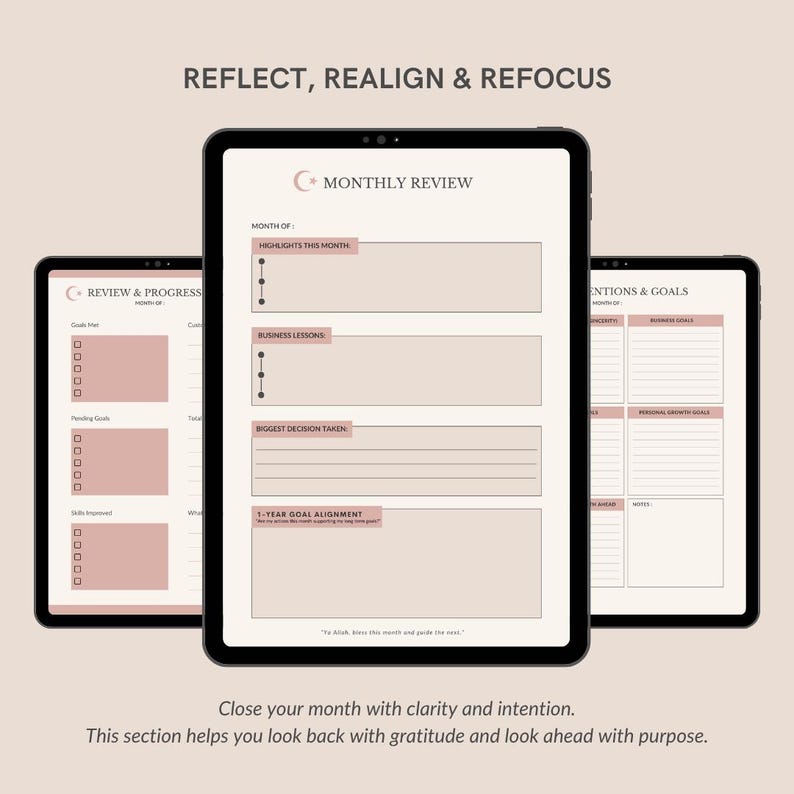 May include: Three digital tablets showing a monthly review planner in beige and white. The screens display text including "Reflect, Realign & Refocus," "Monthly Review," and prompts for highlights, business lessons, and goals. The bottom text reads, "Close your month with clarity and intention."