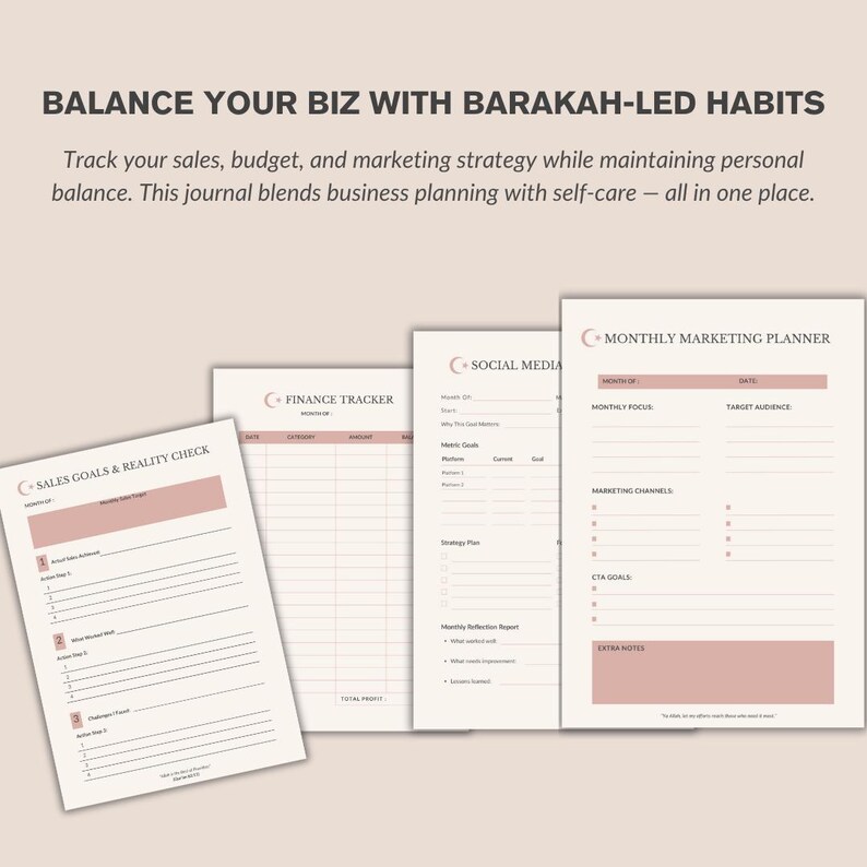 May include: A collection of open journals with pink and beige pages. The journals feature sections for sales goals, finance tracking, social media planning, and a monthly marketing planner. The text "BALANCE YOUR BIZ WITH BARAKAH-LED HABITS" is at the top.