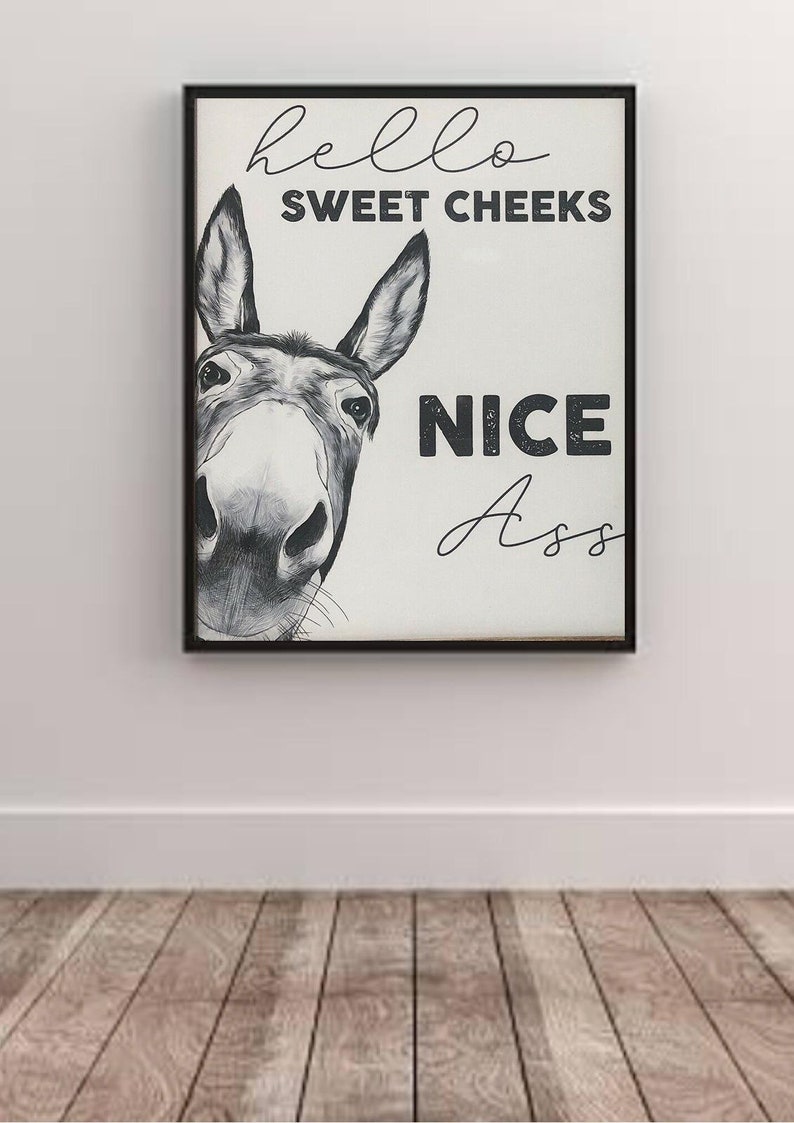 Hello Sweet Cheeks Toilet Bathroom Humour print for the home - Butt Ass Half Bath Funny Sign Decor Vintage 