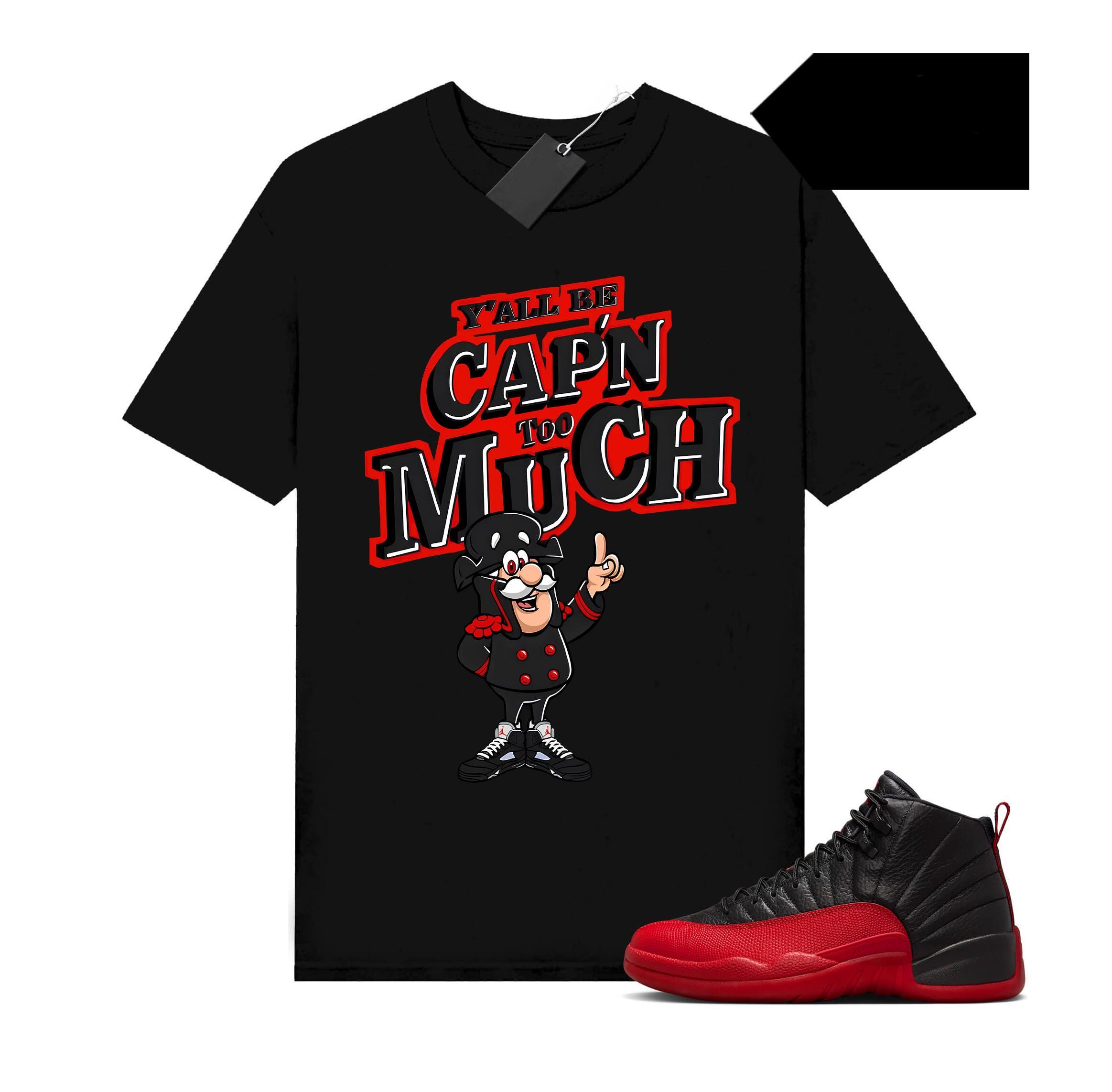 Shirt To Match AJ 12 Flu Game Sneaker Matching Tee Sneakerhead Betty T-Shirt