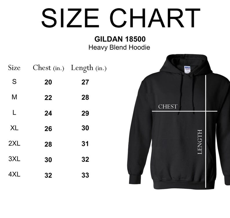 May include: A size chart for a Gildan 18500 Heavy Blend Hoodie. The chart lists chest and length measurements in inches for sizes S through 4XL. A black hoodie is shown with lines indicating chest and length measurements.