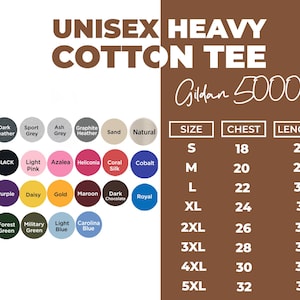 May include: A product image featuring a color chart and size guide for a "UNISEX HEAVY COTTON TEE" by Gildan 5000. The chart displays various colors like white, black, and navy, along with size measurements in inches for chest and length.
