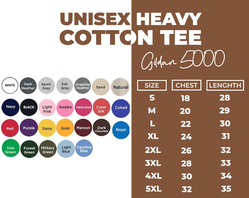 May include: A product image featuring a color chart and size guide for a "UNISEX HEAVY COTTON TEE" by Gildan 5000. The chart displays various colors like white, black, and navy, along with size measurements in inches for chest and length.