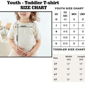 May include: A size chart for youth and toddler t-shirts. The chart includes measurements for width and length in inches for various sizes, from XS to XL for youth and 2T to 5T for toddlers. A young person is wearing a t-shirt.