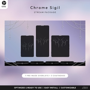 May include: A digital stream package with a chrome sigil design. The package includes 7 pre-made overlays and 3 chatboxes. The design features black rectangles with tribal-like patterns, silver cross chains, and text that reads "Chrome Sigil" and "Stream Package."
