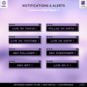May include: A digital graphic with the text "Notifications & Alerts" and "Lovecore Pixel Theme." The image features pixelated notification boxes with phrases like "Live on Twitch!" and "Follow on Insta!" in a purple and black color scheme.
