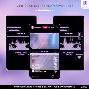 May include: Vertical livestream overlays with a Neo-Tokyo theme. The design features anime-style eyes and text such as "Starting Soon" and "Be Right Back." The overlays are designed for TikTok Live Studio, with a user interface and comment section.