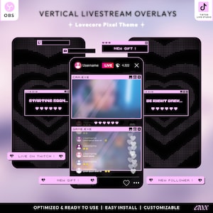 Pode incluir: Sobreposições de transmissão ao vivo verticais com um tema Lovecore Pixel. O design apresenta um esquema de cores rosa e preto com padrões de coração e elementos pixelizados. O texto inclui "Starting Soon", "New Gift" e "Live on Twitch". As sobreposições são otimizadas, fáceis de instalar e personalizáveis.