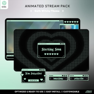 May include: Animated stream pack with a Goth Witchy theme. The design features a black background with a heart-shaped pattern. The pack includes animated overlays with text like "Starting Soon", "New Subscriber", "donations", and "subscribe".
