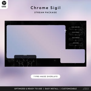 May include: A digital overlay package for streaming, featuring a black and purple design with the text "Chrome Sigil" and "Stream Package." Includes sections for displaying stream information and the text "7 PRE-MADE OVERLAYS." The design is optimized and ready to use.