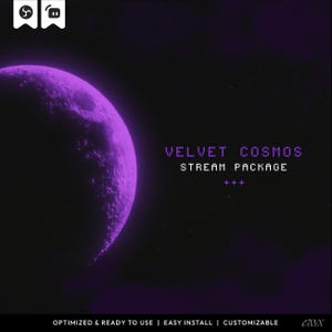 May include: A digital graphic with a purple planet and the words "VELVET COSMOS STREAM PACKAGE" in pixelated font. The background is dark with stars. The bottom of the image reads "OPTIMIZED & READY TO USE | EASY INSTALL | CUSTOMIZABLE".