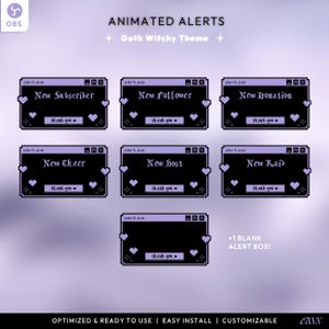 May include: Animated alerts for streaming, featuring a goth witchy theme. The alerts are in a pixelated style with a black background and purple accents. The text includes "New Subscriber", "New Follower", "New Donation", "New Cheer", "New Host", "New Raid", and "+1 Blank Alert Box!"