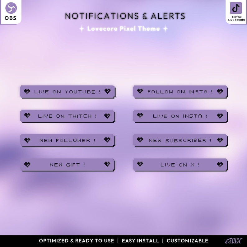 May include: A digital graphic with the text "NOTIFICATIONS & ALERTS" and "Lovecore Pixel Theme." It features pixelated purple notification buttons with phrases like "LIVE ON YOUTUBE!" and "FOLLOW ON INSTA!" The OBS and TikTok Live Studio logos are visible.