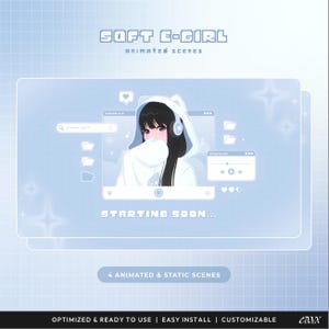 Pode incluir: Gráfico de arte digital com um tema azul claro. A imagem apresenta uma garota de desenho animado usando um capuz branco e fones de ouvido, com o texto "SOFT E-GIRL" e "STARTING SOON...". Inclui também o texto "4 ANIMATED & STATIC SCENES".