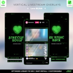 Op de afbeelding: Verticale livestream overlays met een zwart en groen thema. Het ontwerp bevat een hartvormige afbeelding en de tekst "STARTING SOON" en "BE RIGHT BACK". Ontworpen voor platforms zoals Twitch en Instagram, met de tekst "LIVE ON TWITCH" en "FOLLOW ON INSTA".
