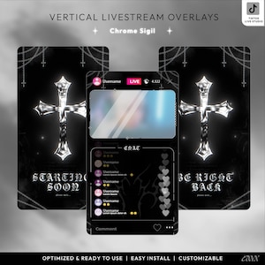 May include: Vertical livestream overlays featuring a chrome sigil theme with black backgrounds, silver cross motifs, and hanging chains. The set includes screens with text reading STARTING SOON, BE RIGHT BACK, and a live chat interface with user icons.