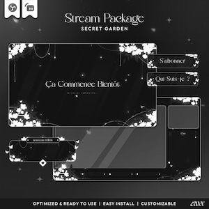 May include: A digital stream package titled Secret Garden featuring black overlays with white floral accents, butterflies, and text including Ça Commence Bientôt, S'abonner, Qui Suis-je, and nouveau follow. The design includes frames for video and chat.