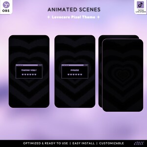 May include: Animated scenes with a Lovecore Pixel Theme. The image shows three dark screens with a heart pattern. Two screens display text boxes with the words "THANK YOU!" and "PAUSE" and heart icons. The bottom of the image reads "OPTIMIZED & READY TO USE | EASY INSTALL | CUSTOMIZABLE".