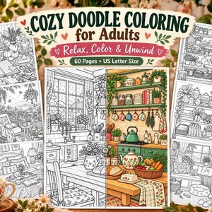 Puede incluir: Un libro para colorear titulado Cozy Doodle Coloring for Adults con 60 páginas en tamaño carta de EE. UU. La portada muestra varias ilustraciones en blanco y negro de escenas interiores acogedoras, incluyendo cocinas, dormitorios y estantes.