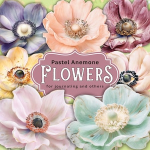 Pastel anemoon bloem clipart 40 PNG bloem ongewenste tijdschriften pastel bloemen ephemera afdrukbare bloemen mixed media bloemen aquarel bloemen