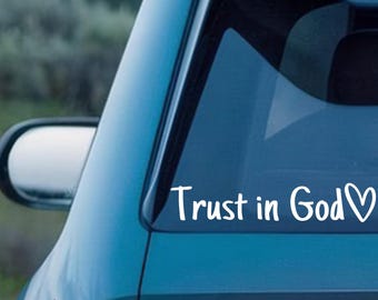 Trust in God Vinyl Decal,Church Gift,Christian Decal,Car/Laptop/Window/Bottle/Glassware Decal,Multiple Colors Available,Ideal For Decorating