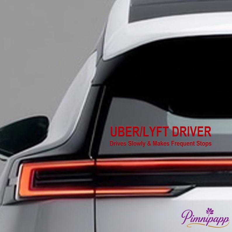 Uber Bumper Sticker Uber/lyft Driver Vinyl Decal, Car/bumper/window Sticker, Drives Slowly ...