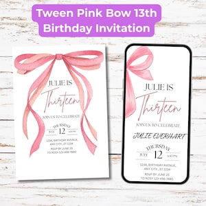 Tween Pink Schleife zum 13.Geburtstag | Coquette 13. Geburtstagseinladung | Rosa Bogen Vorlage | Bearbeitbare digitale Einladung | Trendy Mädchen-Geburtstagsparty